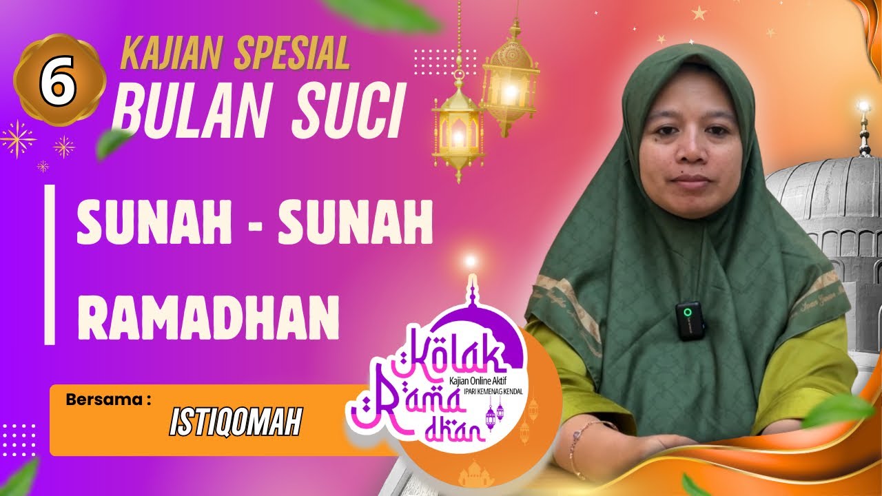 SUNAH SUNAH RAMADHAN 🟡 USTADZAH ISTIQOMAH