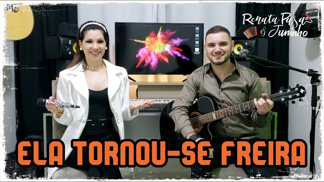 Renata & Juninho - ELA TORNOU-SE FREIRA.