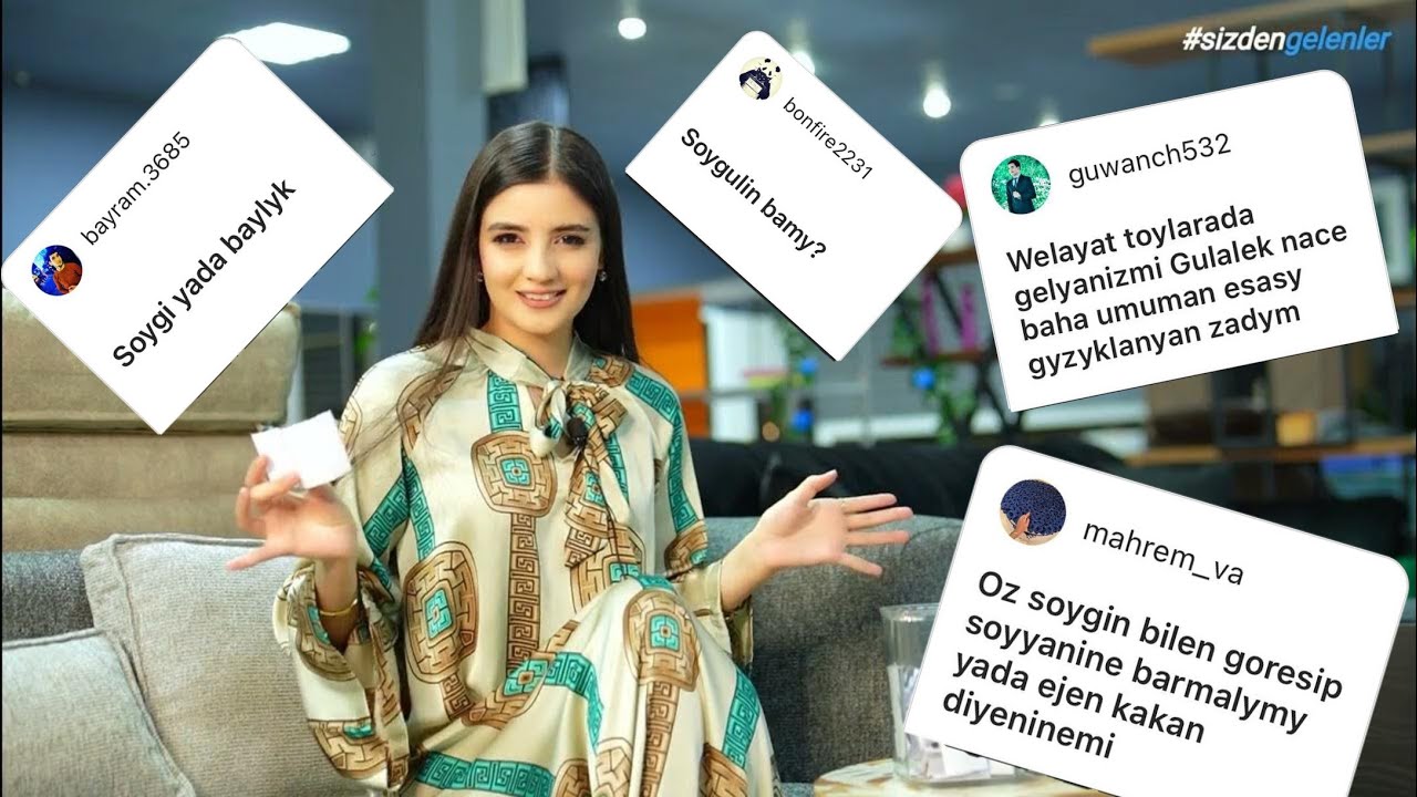 GÜLÄLEK GULMYRADOWA / SIZDEN GELENLER / YEKSHENBE SHOW