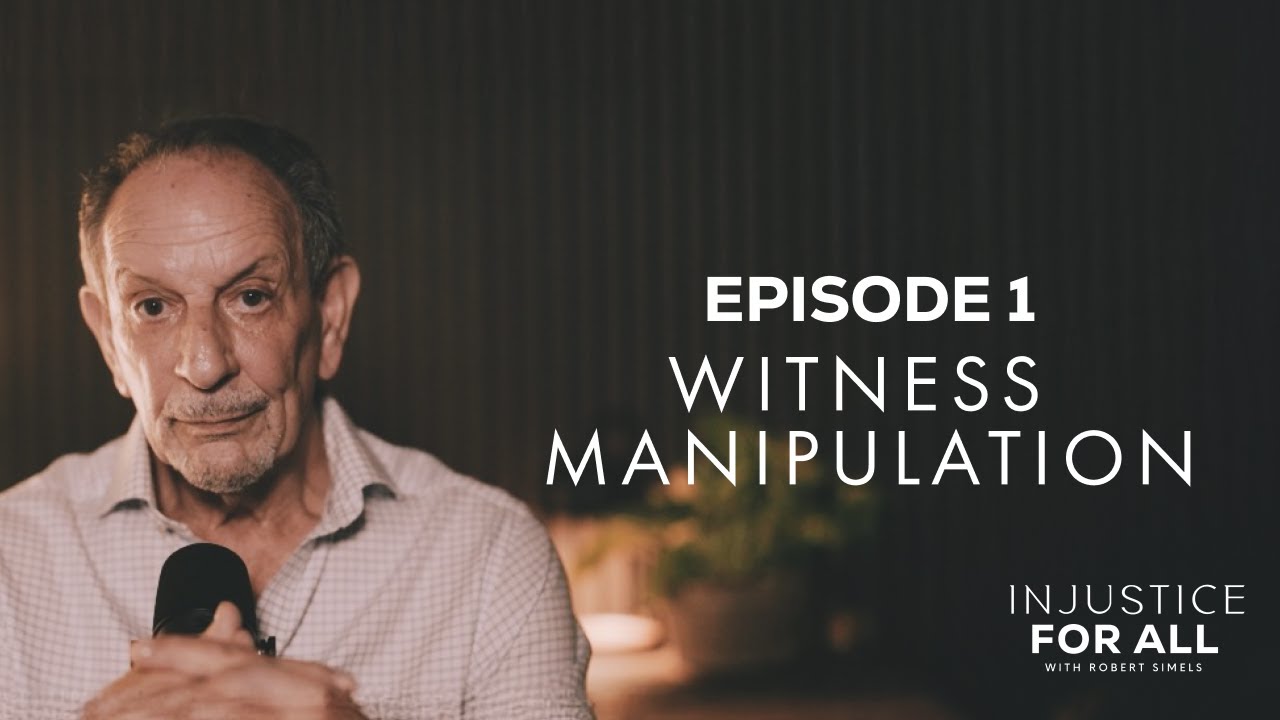 Witness Manipulation | Episode 1