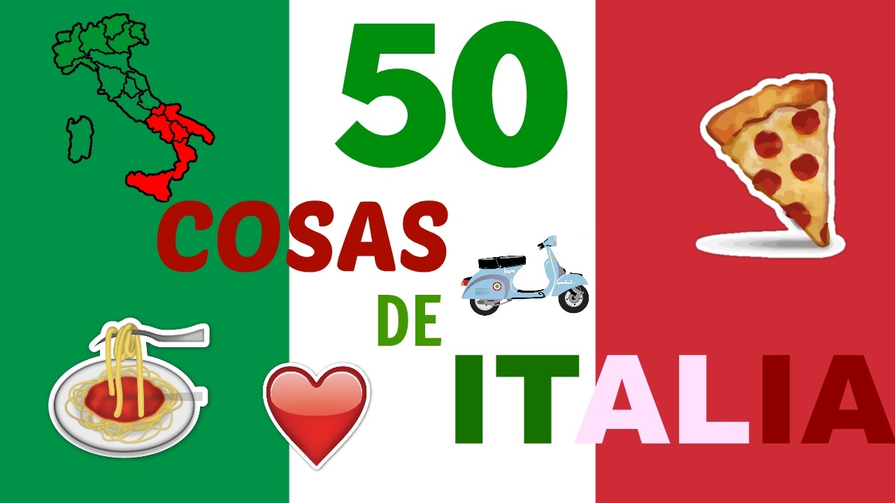 50 COSAS SOBRE ITALIA
