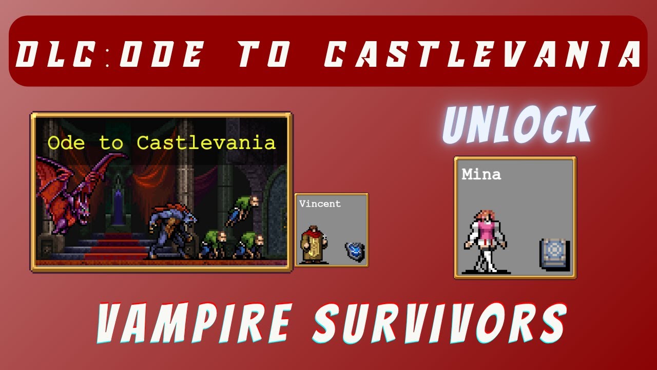 DLC: Ode to Castlevania | Vampire Survivors | Unlock Mina | Evolve Iron Shield