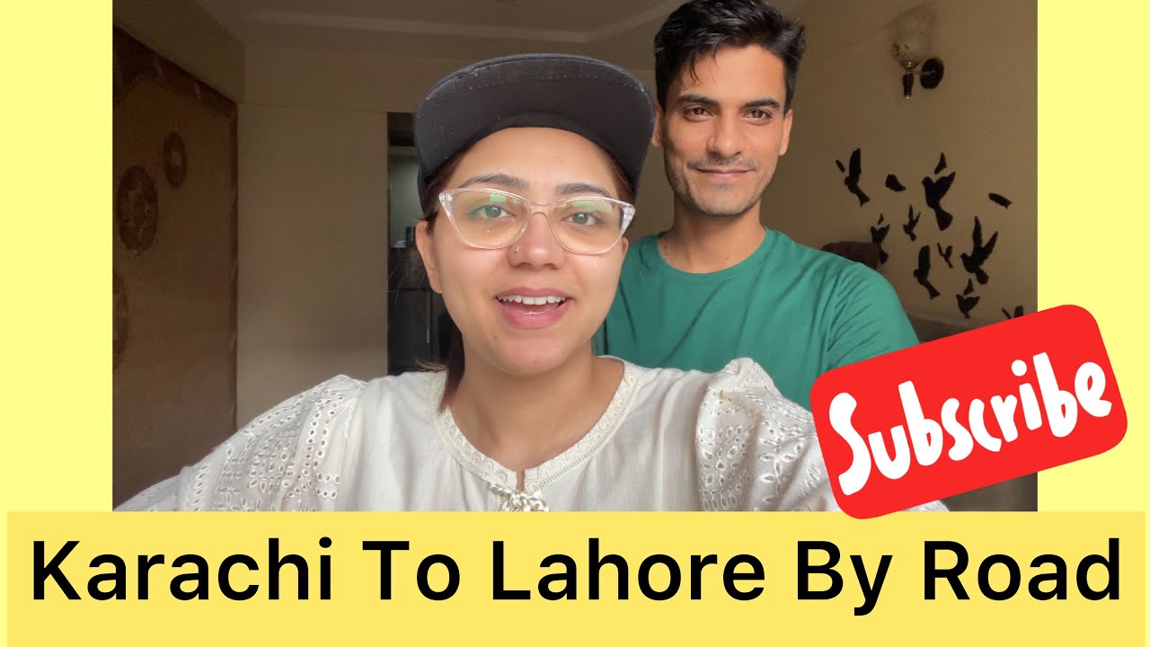 Karachi To Lahore By Road | Moving Back To Lahore | Try to Stay Awake