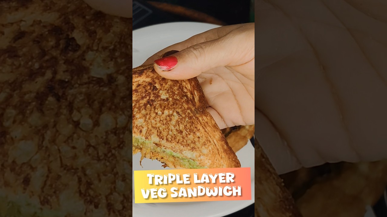 Vegetable sandwich - Triple layer #youtubeshorts #shortsfeed #sandwich #breadrecipe
