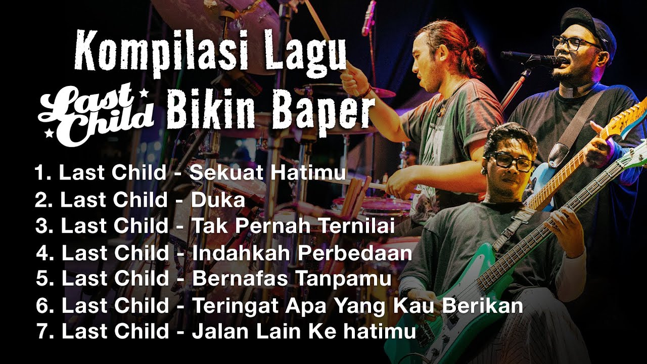 Nostalgia Lagu Last Child Galau Dari Zaman Warnet Sampai Sekarang #kompilastchild