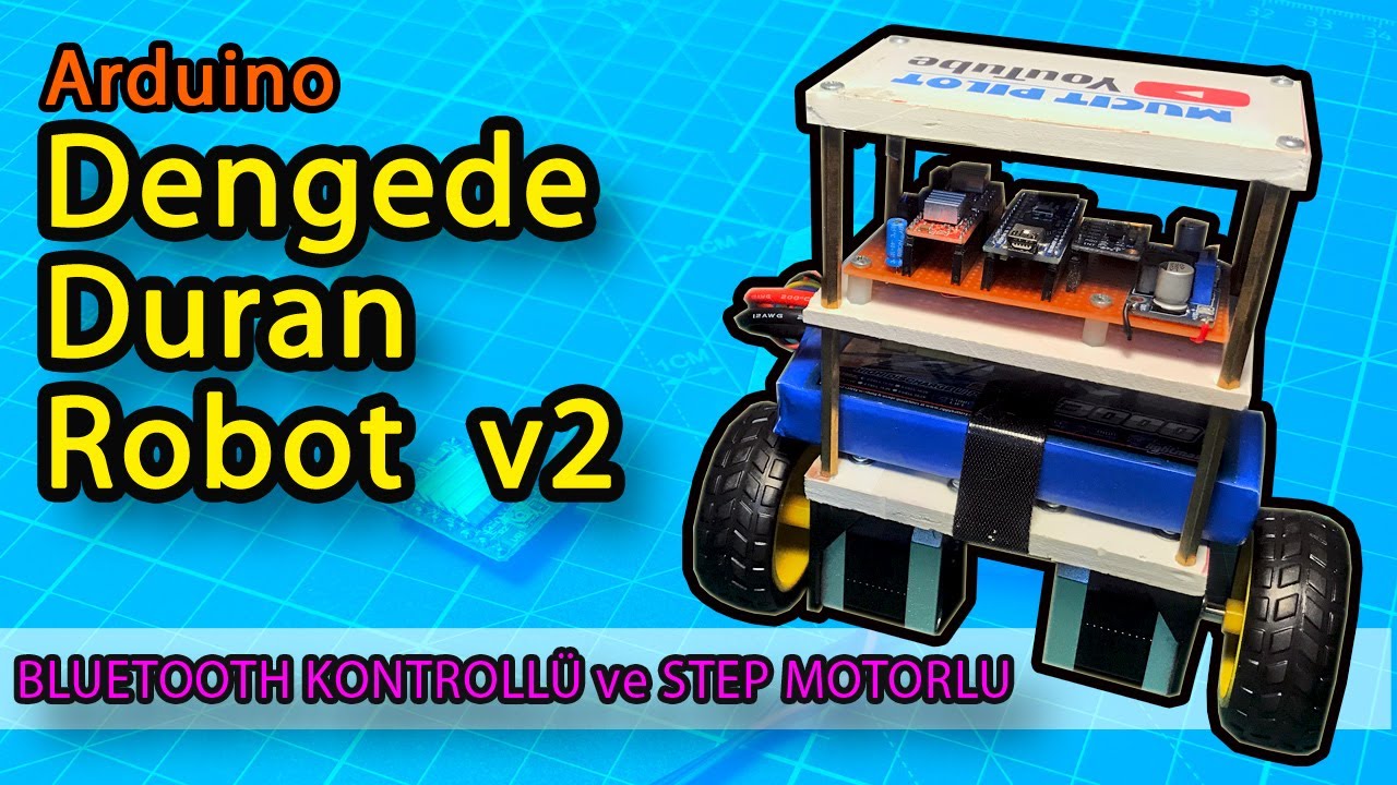 Bluetooth Kontrollü Arduino Dengede Duran Robot Projesi - Bluetooth Self Balancing Robot