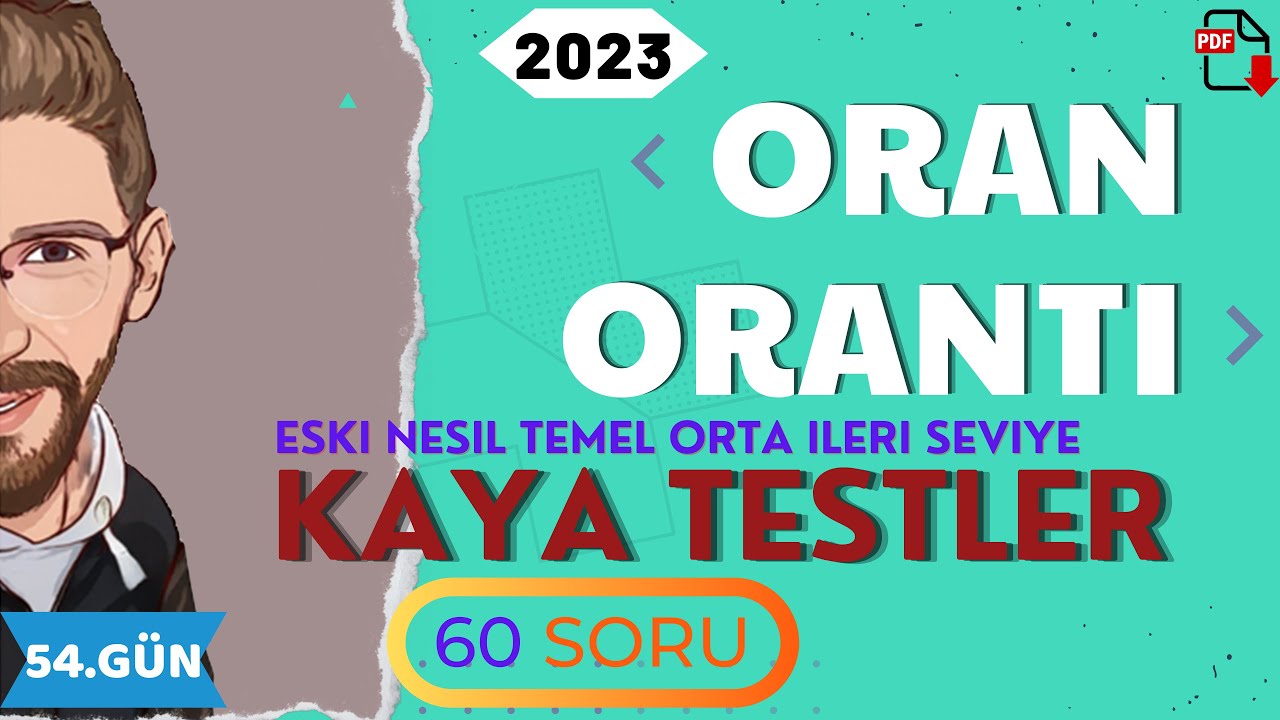 ORAN - ORANTI | KAYA TESTLER | 54.GÜN | 80 Günde Devri TYT Matematik | RENKLİ ÜCRETSİZ PDF