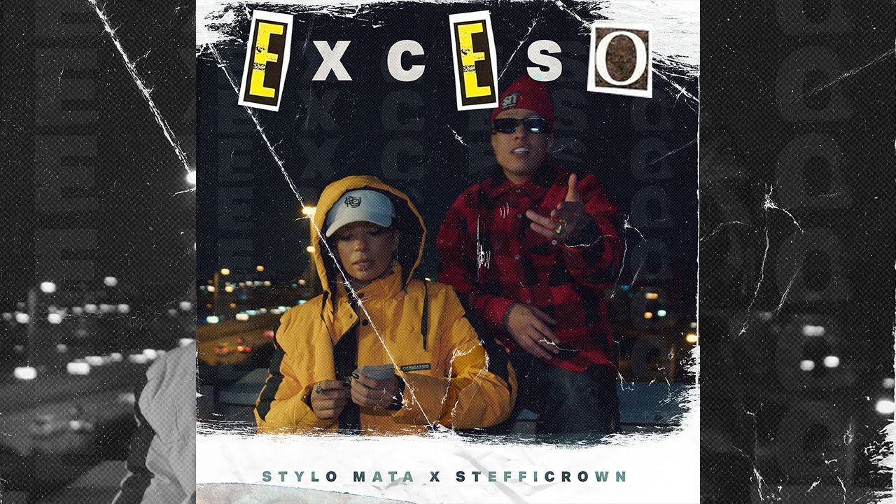 Stylo Mata X @STEFFICROWN - EXCESO (Video Oficial) Prod by. Pepe Vera. CRACK MONEY GANG 👑.
