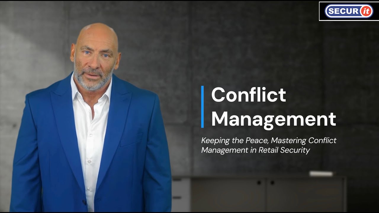 Mastering Conflict Resolution: Essential Skills for SIA Licensed Security Officers in UK Retail