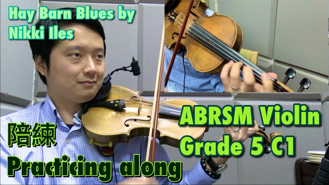 陪練 ABRSM VIOLIN GRADE 5 C 1 Hay Barn Blues