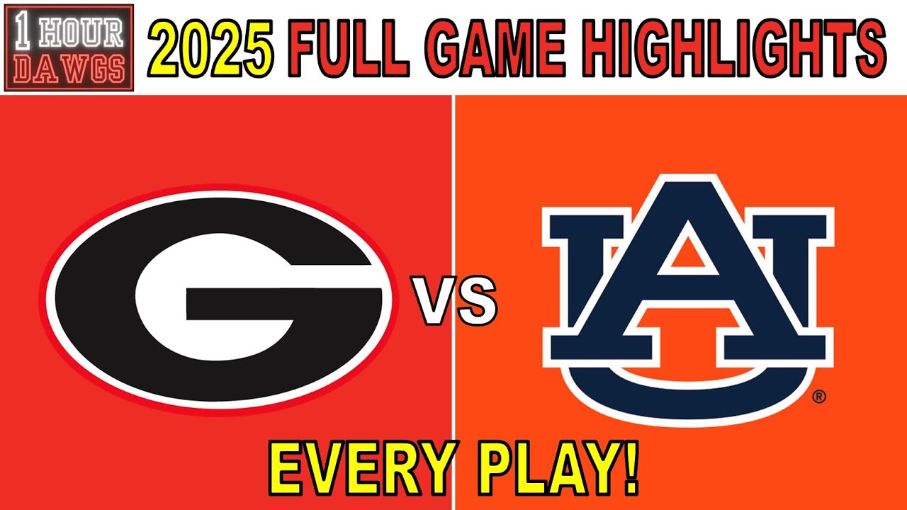 Georgia vs Auburn 2025 | EVERY PLAY - Full Game Highlights | College Football Week 7 | 1 Hour Dawgs