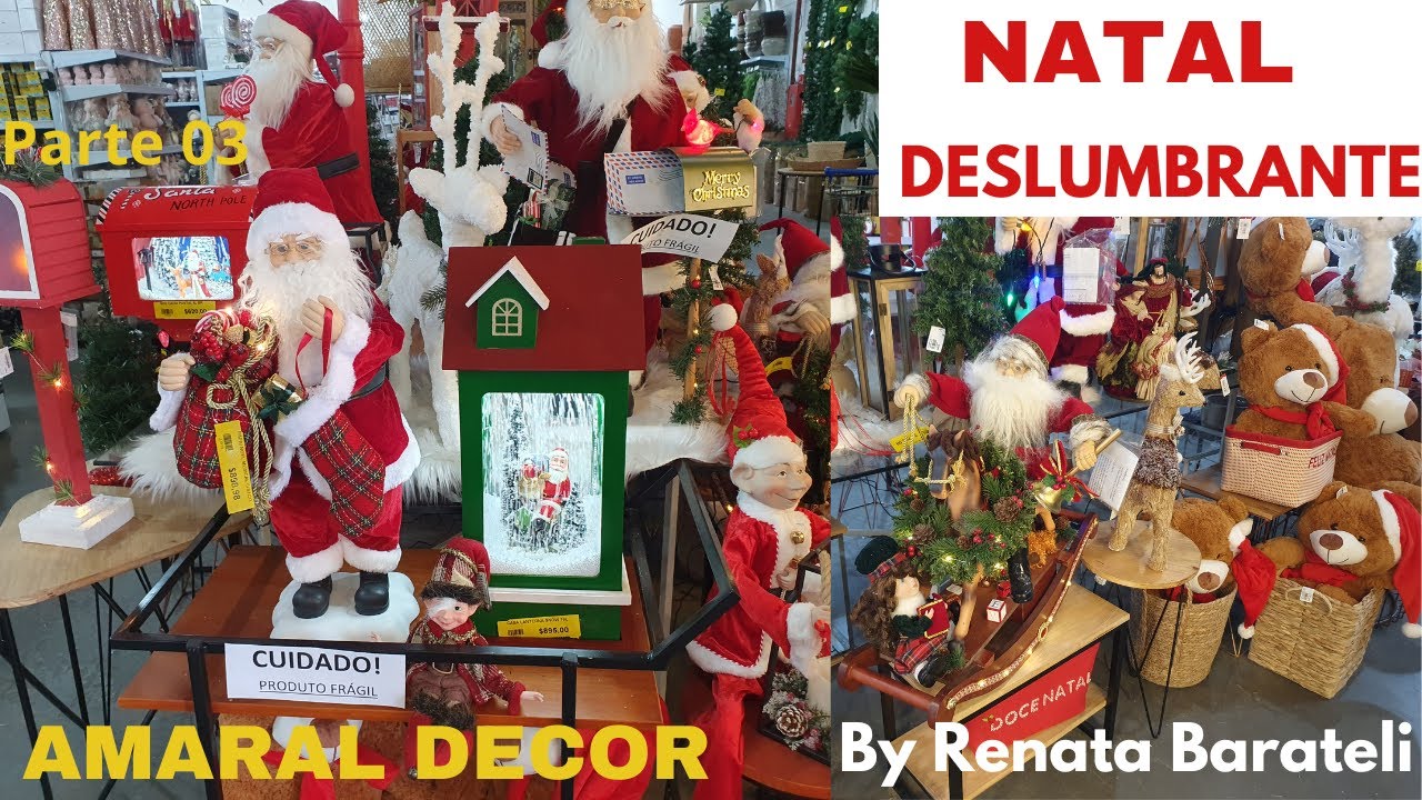 LINDOS ACHADINHOS DE NATAL 2023 NA LOJA AMARAL DECOR/PARTE 03/ÁRVORES,DECORAÇÃO/A PERUA CHEGOOU!!