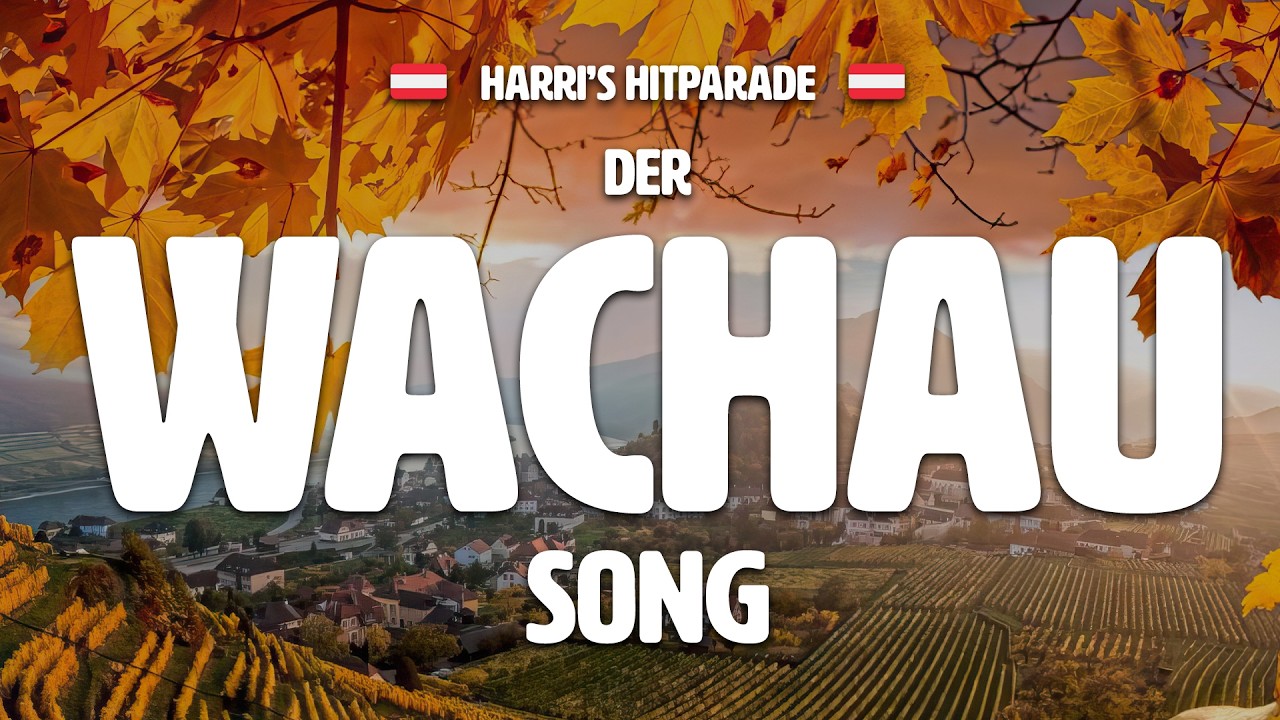 Der WACHAU Song | Harri's Hitparade #wachau #song #rockmusik #rock #heimat #österreich #donau