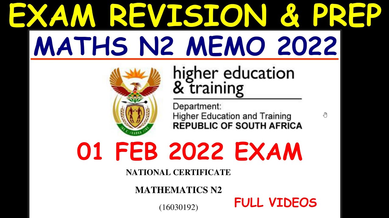 Mathematics N2 February 2022 Exam-Revision Session