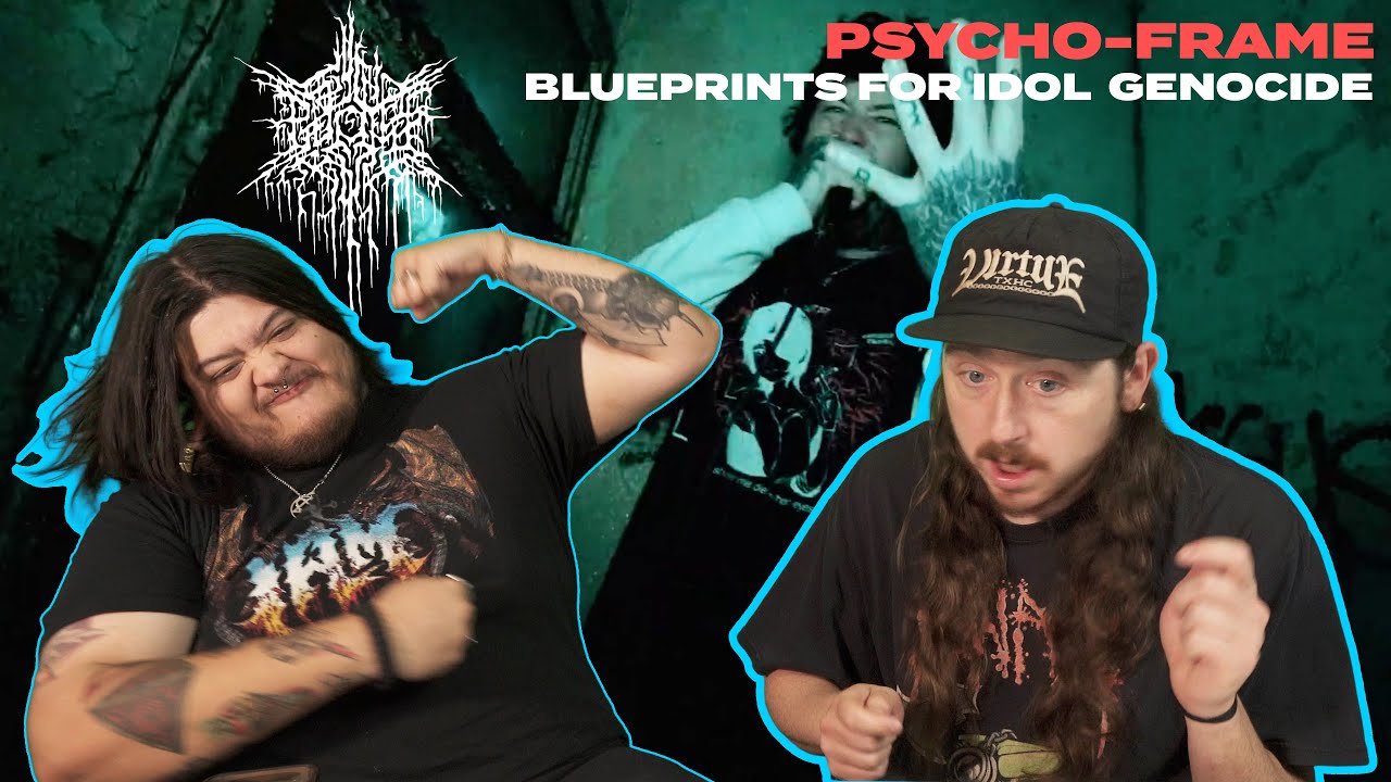 PSYCHO-FRAME - BLUEPRINTS FOR IDOL GENOCIDE