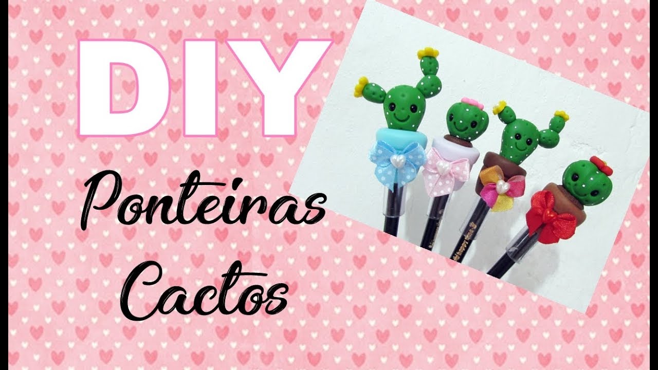 (DIY) Ponteira Cactos - Especial Volta as Aulas #3 Back To School