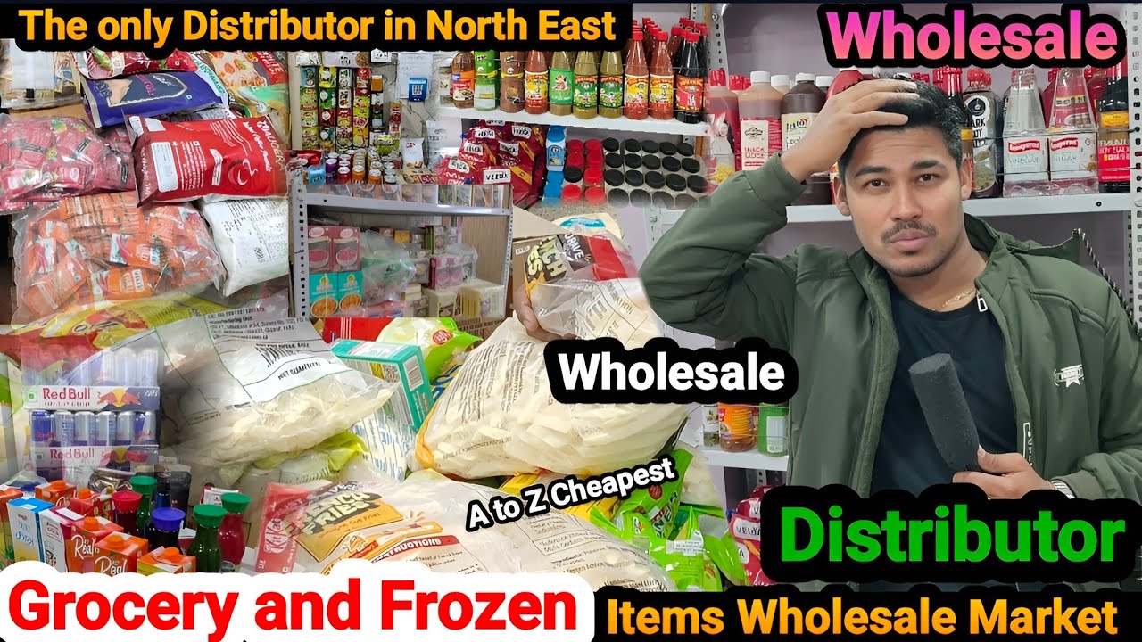 Grocery and Frozen items Wholesale Market in Guwahati Fancy Bazar || Madhu Agencies 