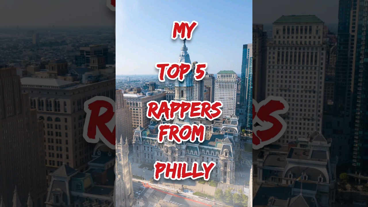 My Top 5 Rappers From Philly