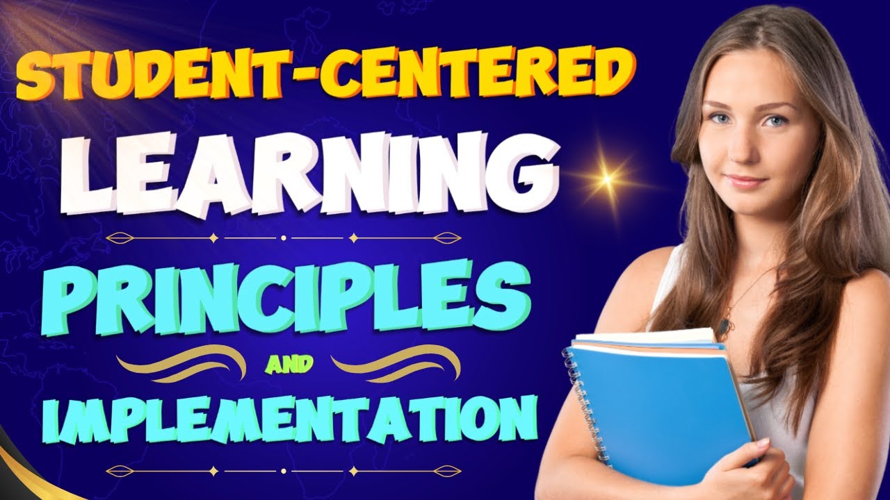 Student-Centered Learning