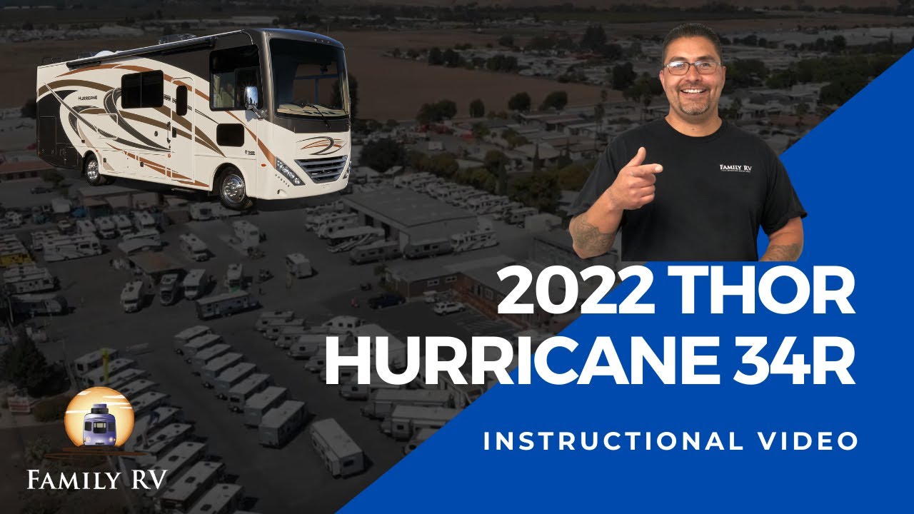 2022 Thor Hurricane 34R Instructional Video