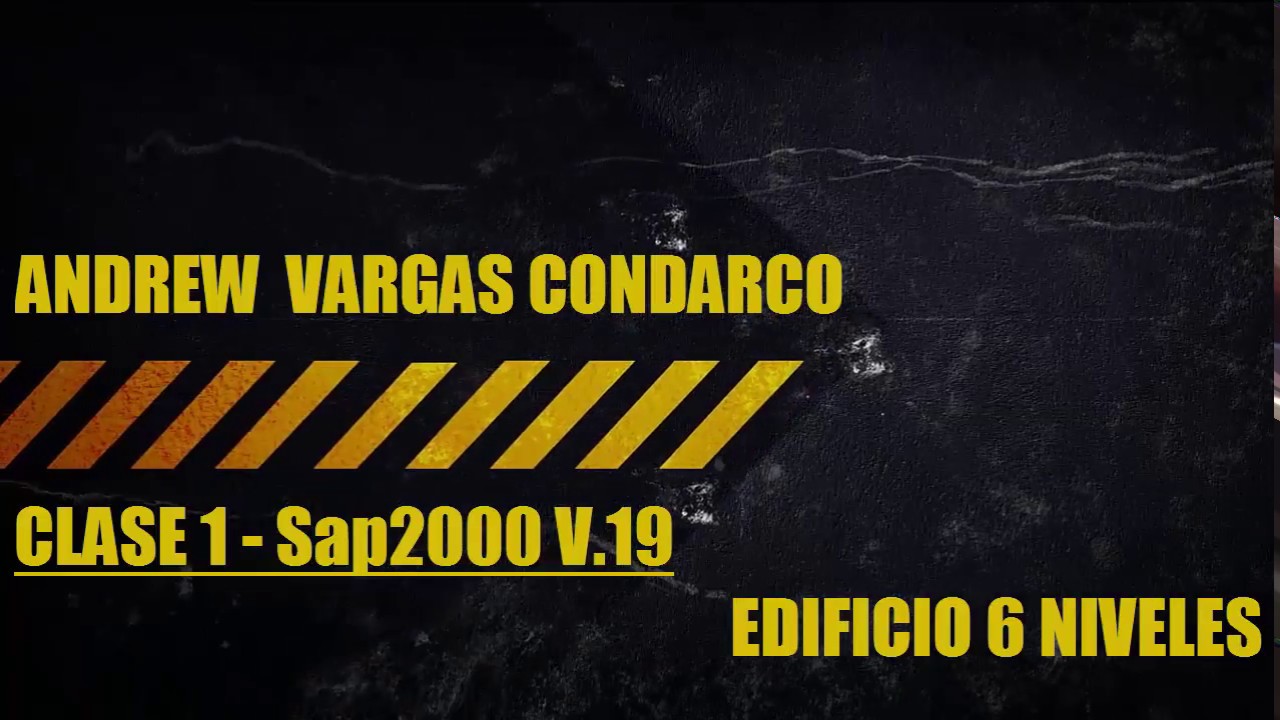 EDIFICIO 6 PLANTAS (CLASE 1 - SAP2000)