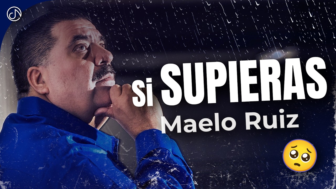 Si SUPIERAS 🤩  - Maelo Ruiz [Video Oficial]