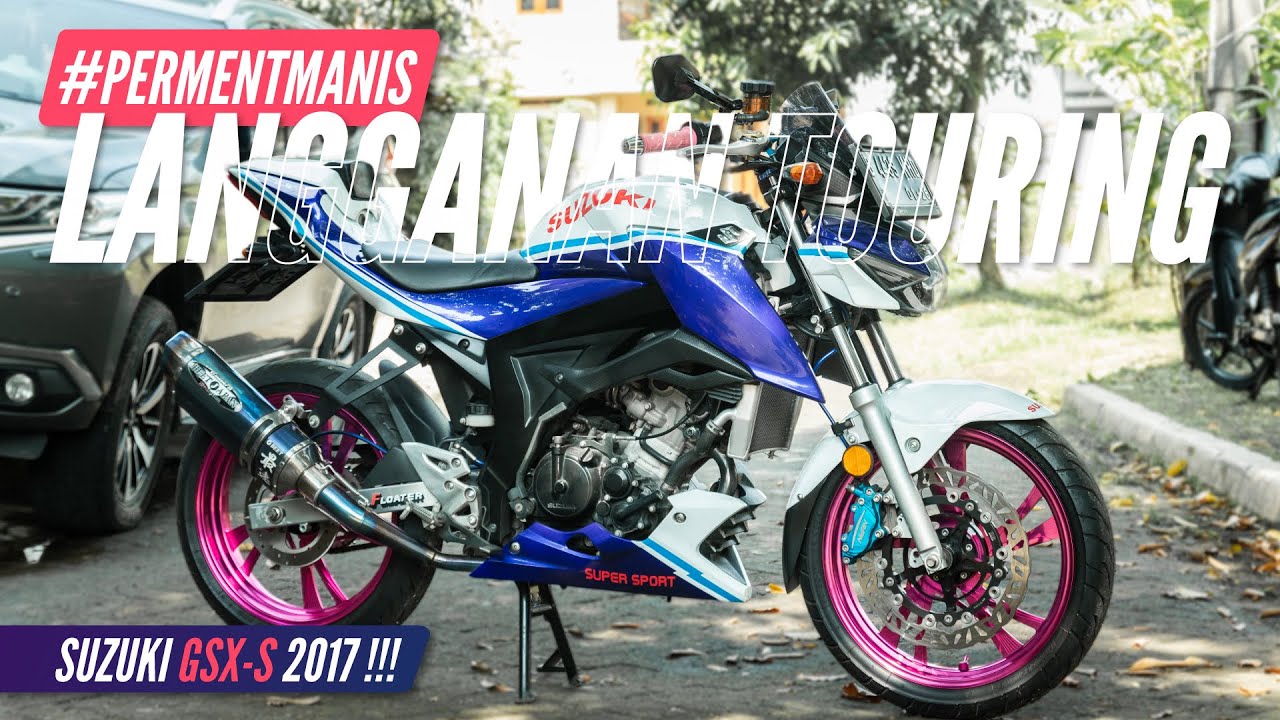 MODIF HAYU, TOURING HAYU !!! | Joseph Suzuki GSX-S 150 2017