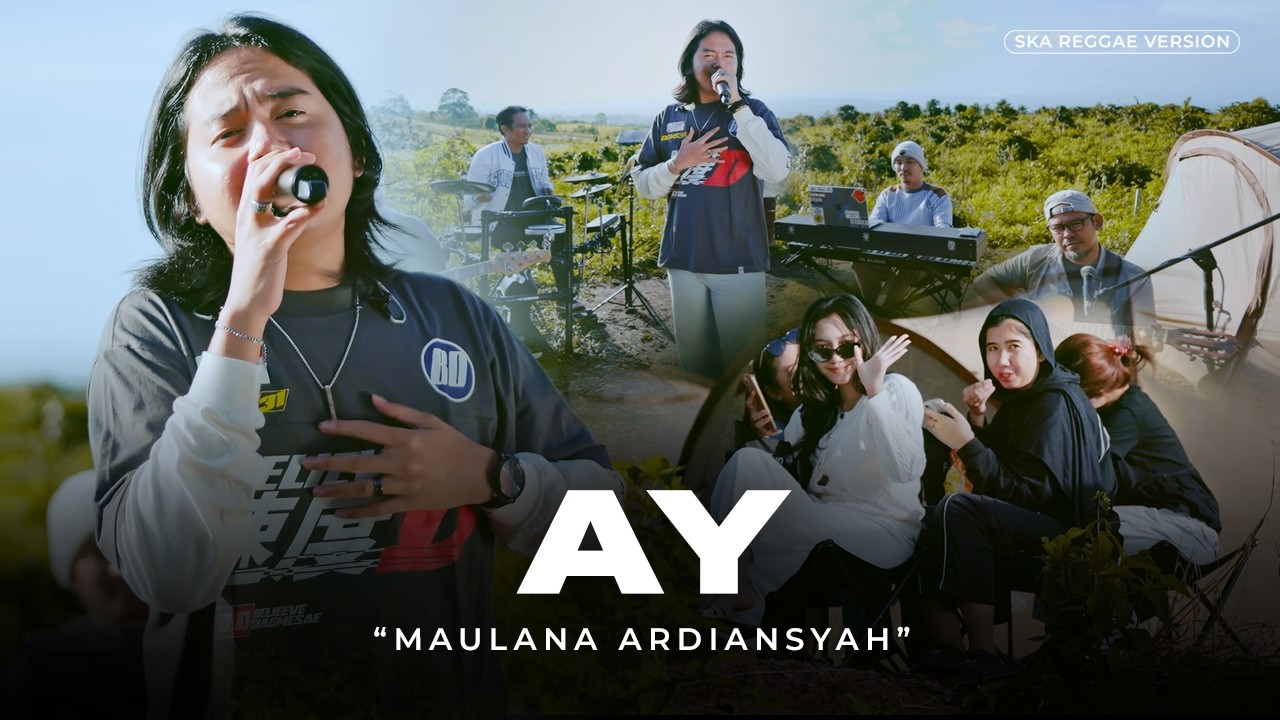 Maulana Ardiansyah - AY (Ska Reggae Version) | Ayang kurindu kamu
