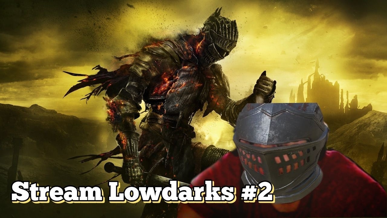 Dork Plays Dork Souls 3: Stream Highlights #2