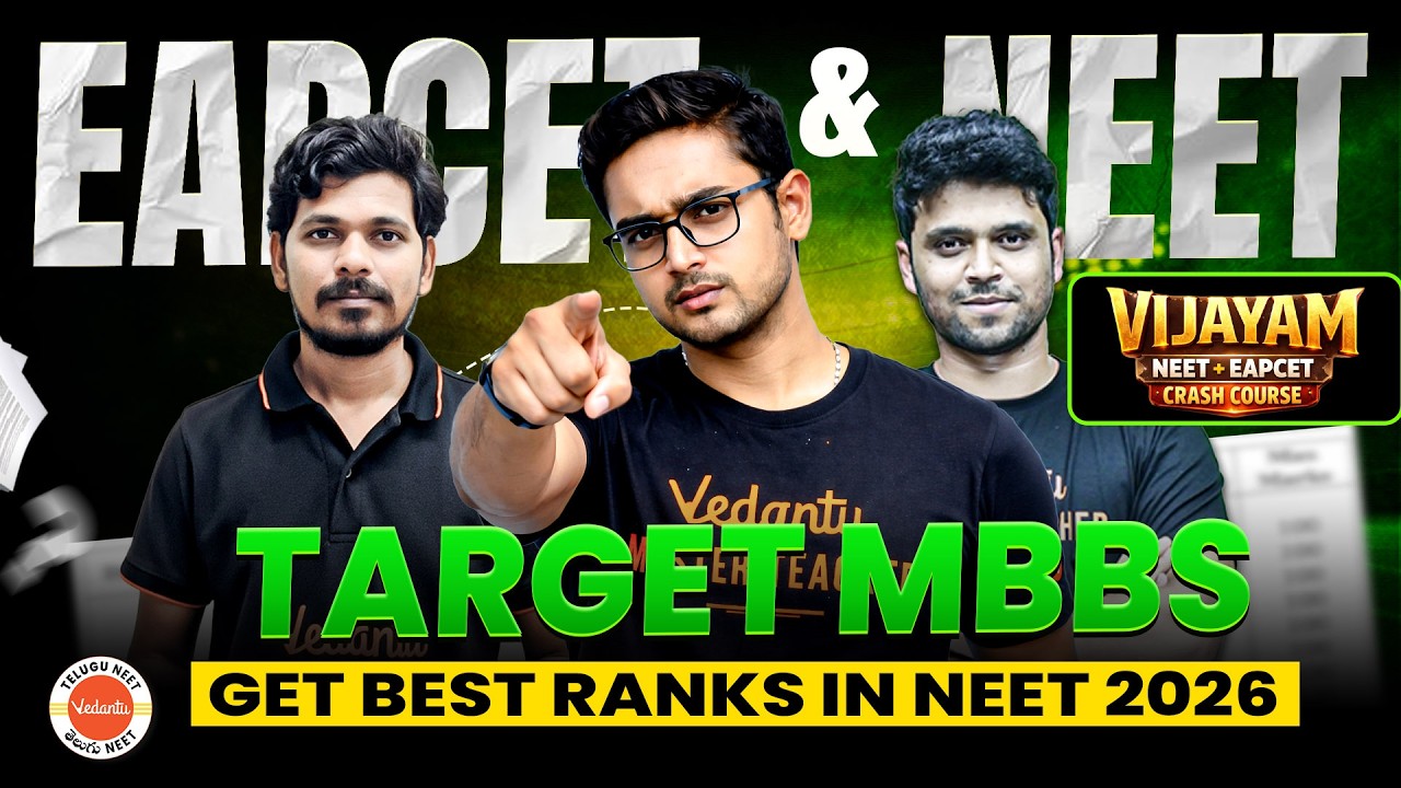 Vijayam Crash Course 🚀 | NEET + EAPCET 2026 | AP & TS | Vedantu Telugu NEET