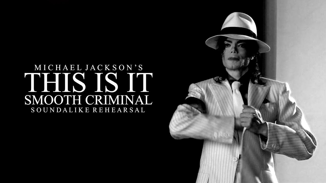SMOOTH CRIMINAL - This Is It - Soundalike Live Rehearsal - Michael Jackson