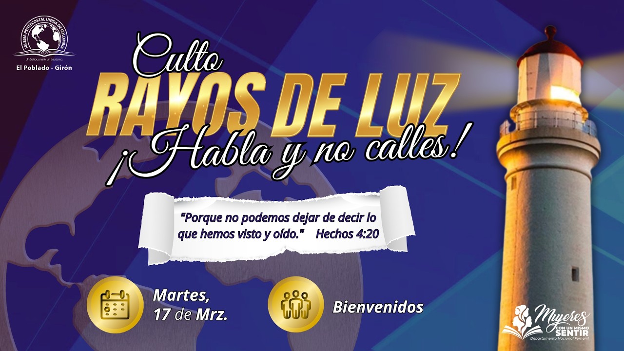Culto Rayos de Luz | Marzo 17 | IPUC el Poblado Girón D30