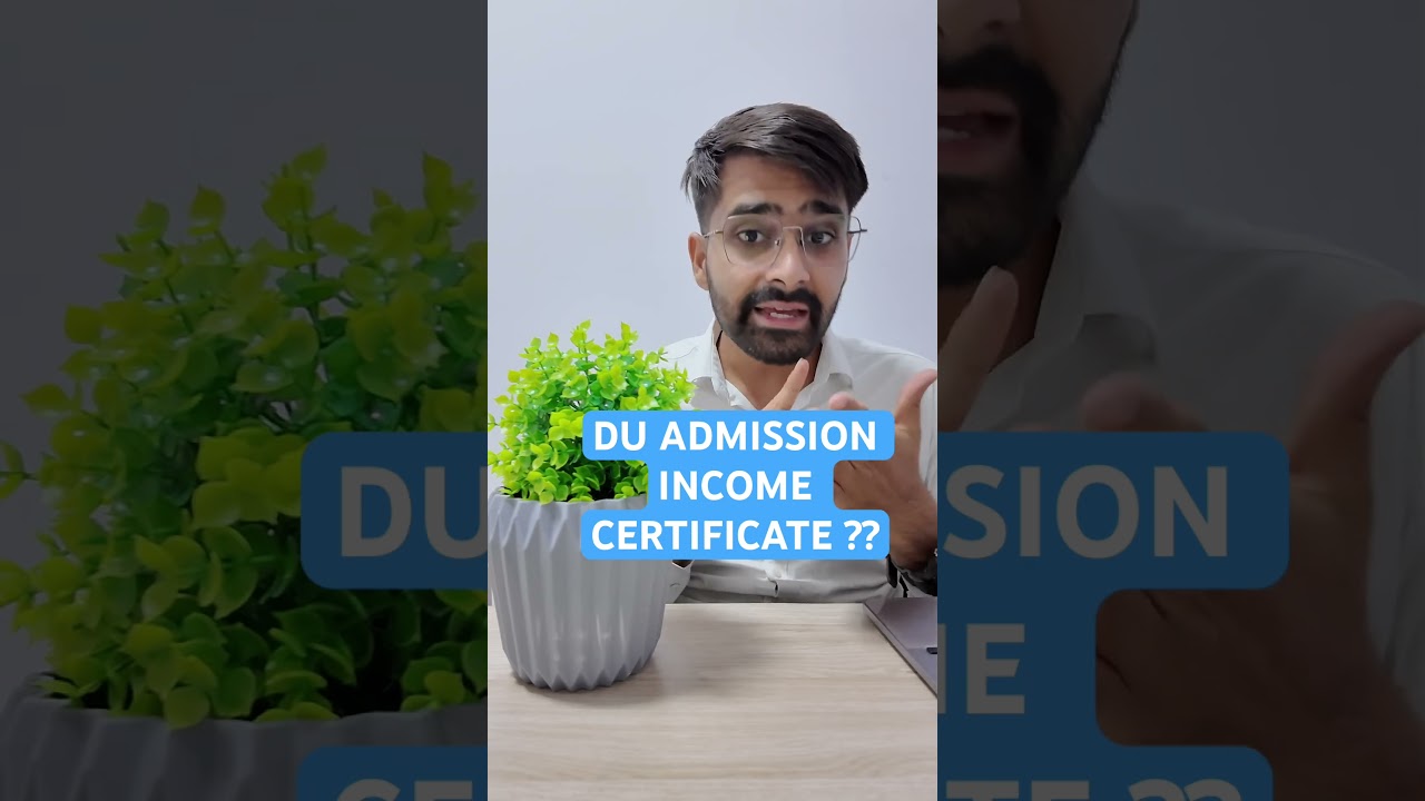 DU admission 2024 income certificate required??
