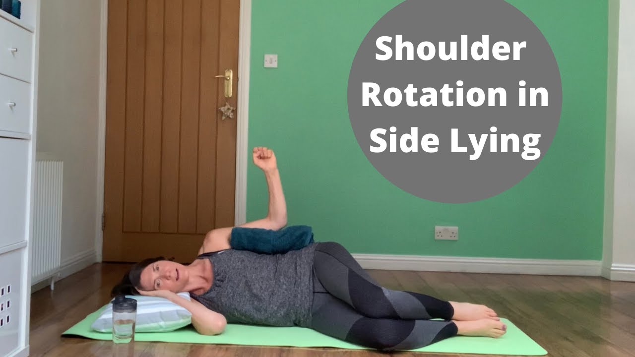 Shoulder Rotation in Side Lying