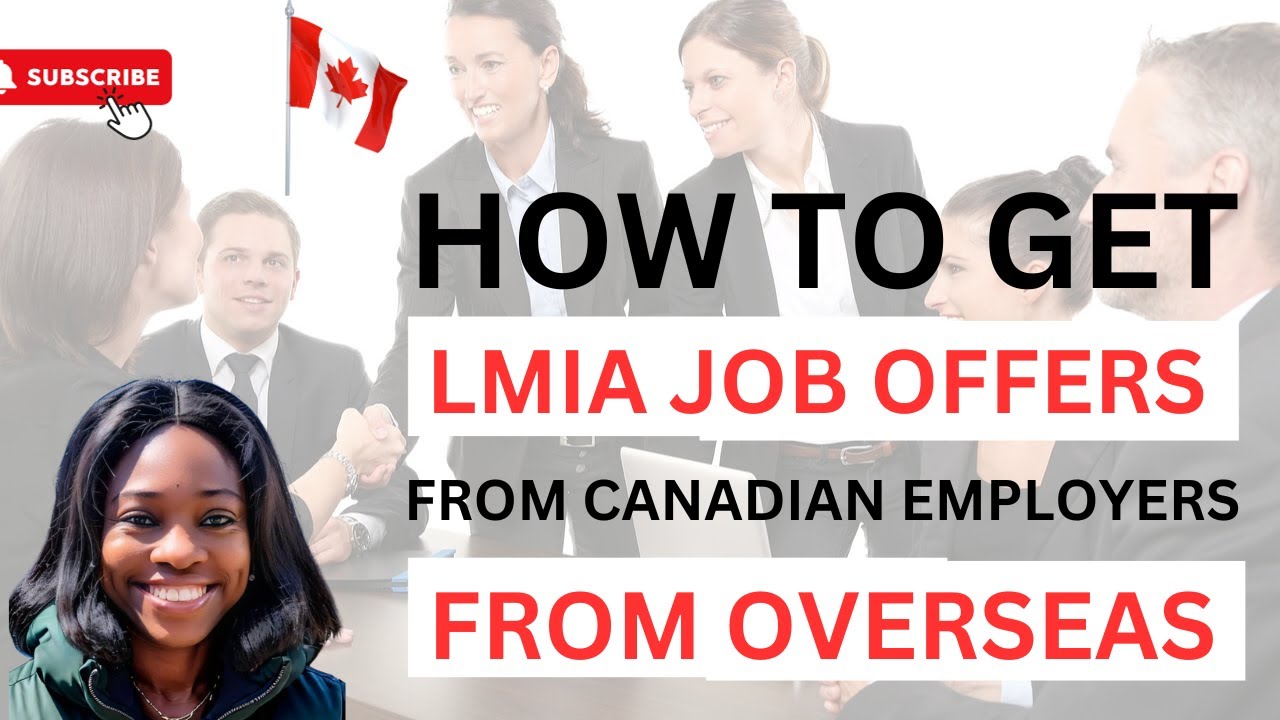 How To Get LMIA Job Offers From Canadian Employers Hiring From Overseas | LMIA Canada Job Offer 2024