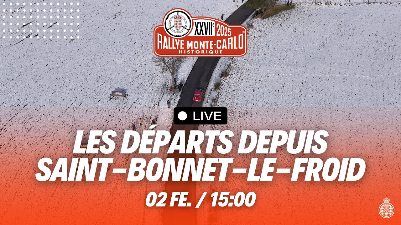 🛑  Au départ de Saint-Bonnet-le-Froid en DIRECT | Rallye Monte-Carlo Historique 2025