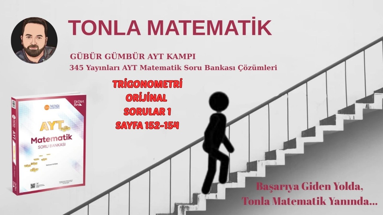 TRİGONOMETRİ 2  ORİJİNAL SORULAR 1 (345 AYT MATEMATİK 2025-2026 )