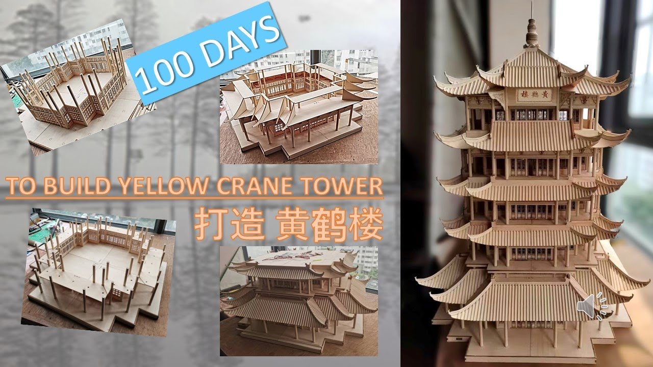 100 Days to build “Yellow Crane Tower", 100天打造"黄鹤楼"retirement hobby, what to do after retirement