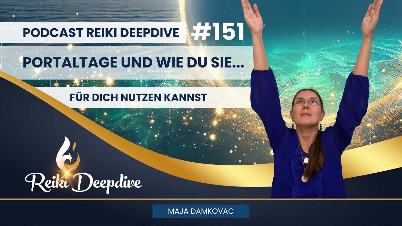 Portaltage und wie du sie für dich nutzen kannst Nr. 151