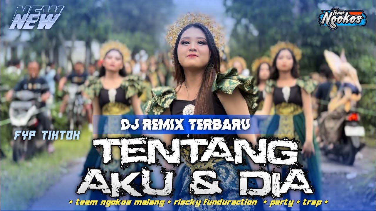 DJ TENTANG AKU & DIA || REMIX KANGEN BAND || TEAM NGOKOS MALANG