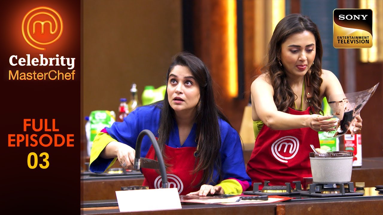 State And Country Fusion Challenge | Celebrity MasterChef | Full Episode | Ep 3 | 29 Jan 2025