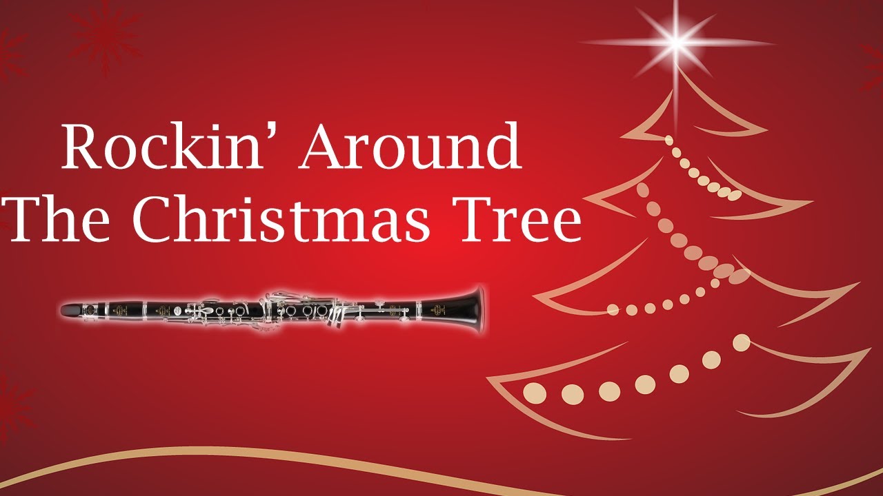 Lee - Rockin' Around the Christmas Tree - Clarinet Play-Along