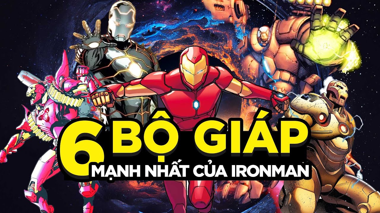 06 BỘ GIÁP IRONMAN BÁ ĐẠO NHẤT(EARTH-616) CÂN MỌI KÈO MARVEL !