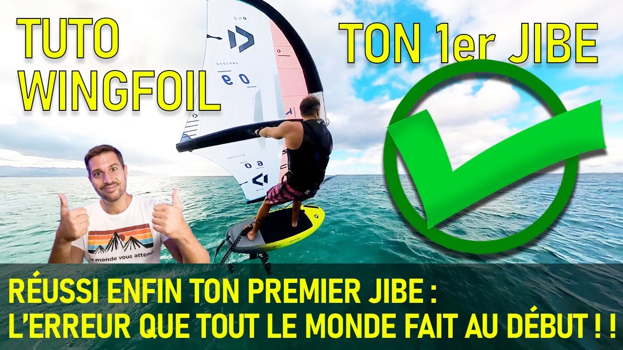 TUTO WINGFOIL - ton premier jibe, l'erreur que tout le monde fait.