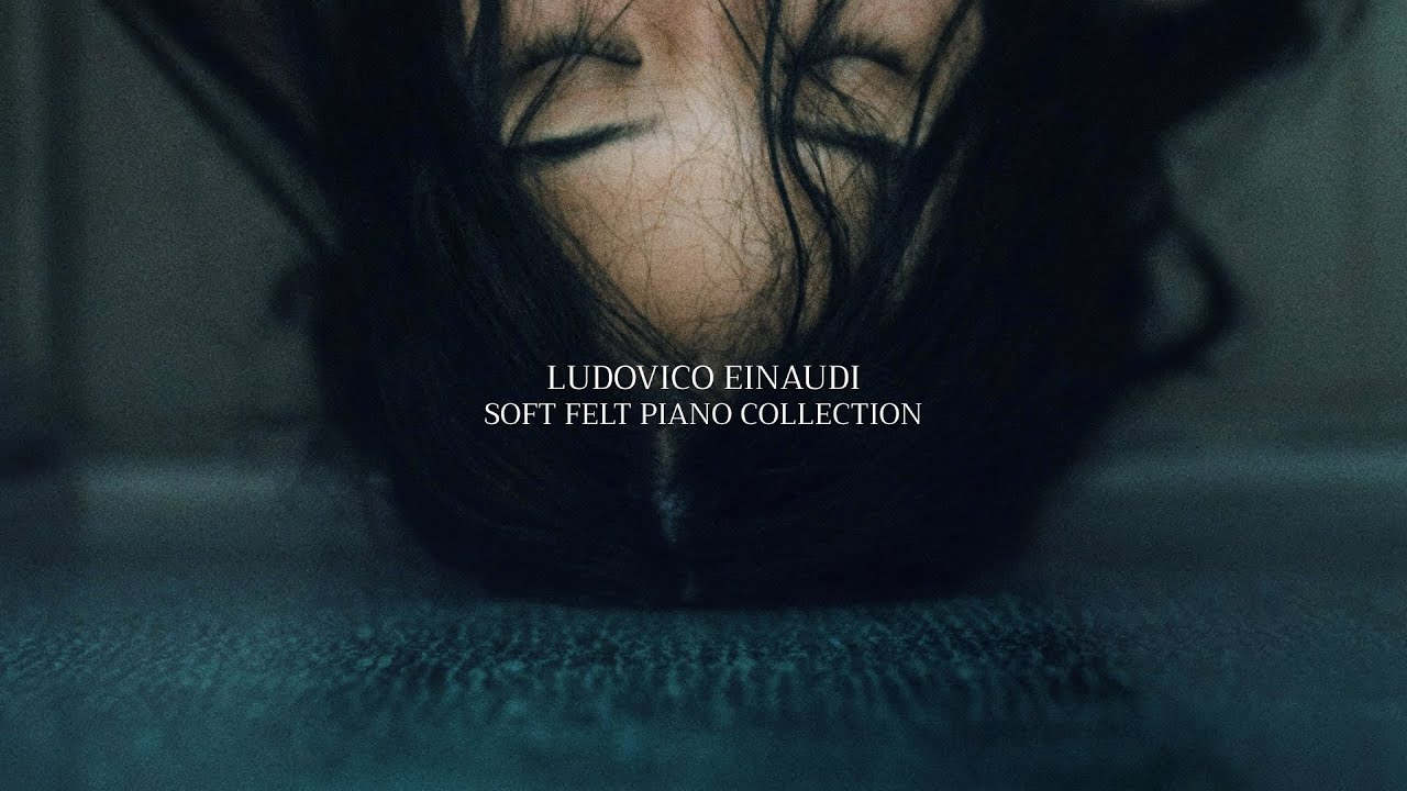 LUDOVICO EINAUDI Soft Felt Piano Collection II
