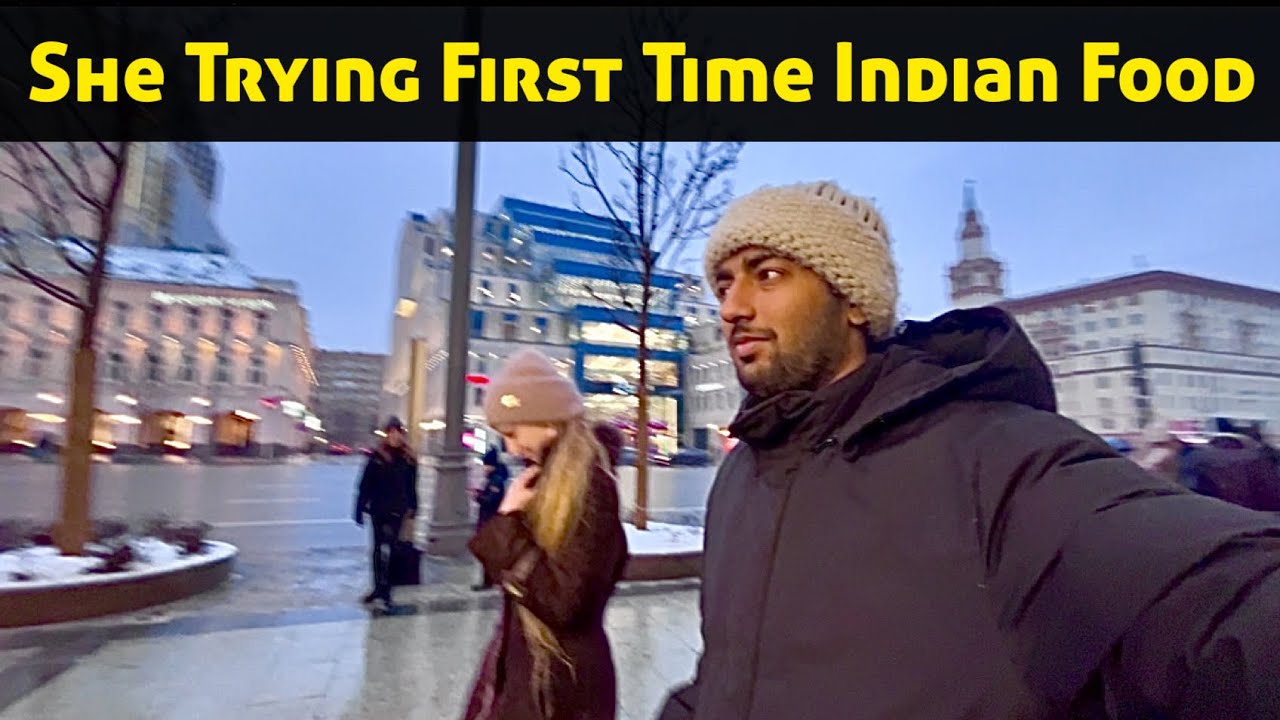 She tried First time Indian Food In Moscow 