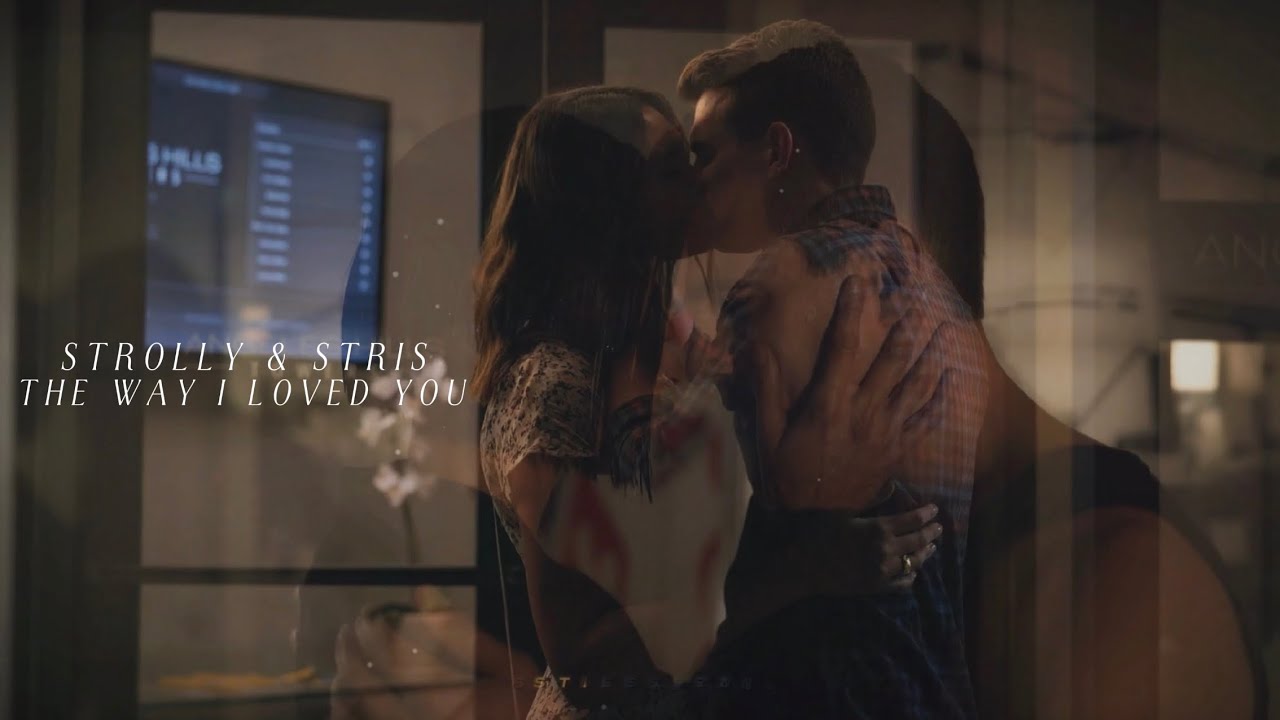Strolly X Stris || The Way I Loved You |