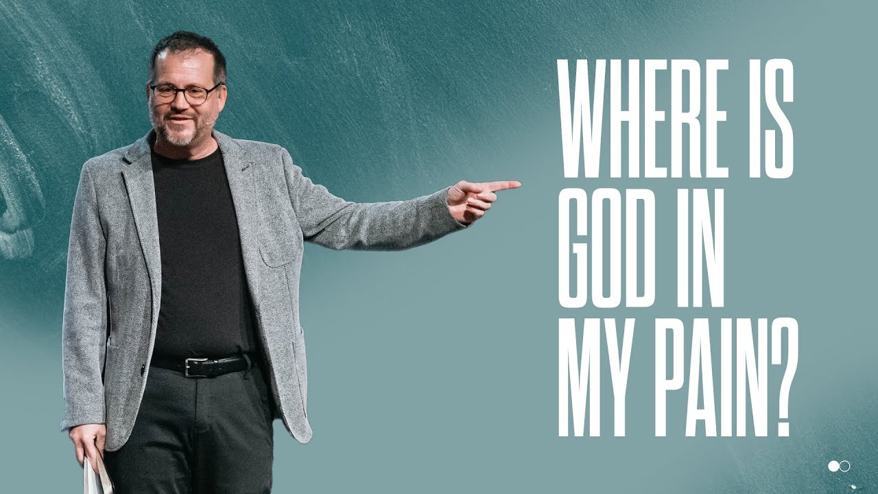 Where is God in My Pain? | Derrick Hamre | Christian Life Assembly