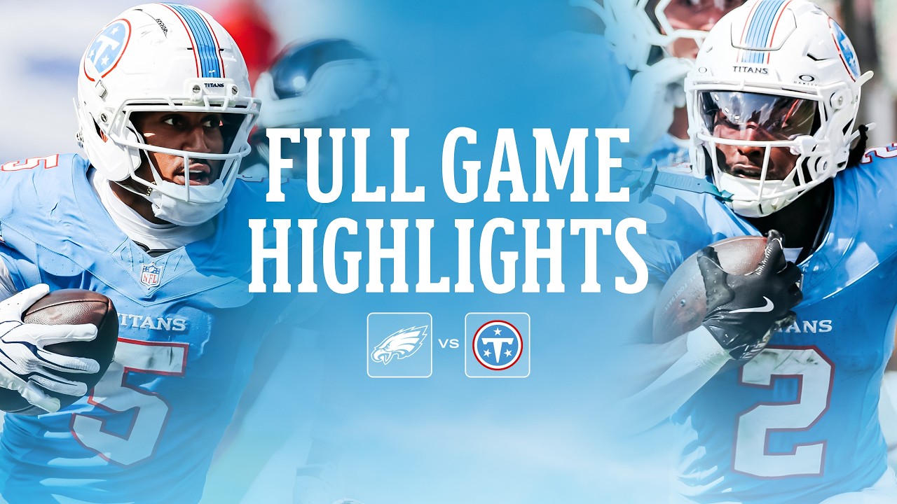 Tennessee Titans Highlights vs. the Philadelphia Eagles | Cam Ward 2 Touchdown Game | 2026 Week 2