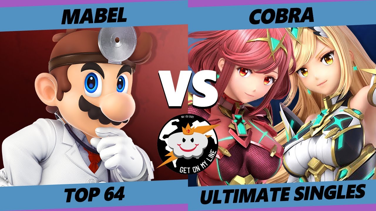 GOML Online 2021 Top 64 - Mabel (Dr. Mario) Vs. Cobra (Pyra Mythra, Mario) SSBU Ultimate Tournament